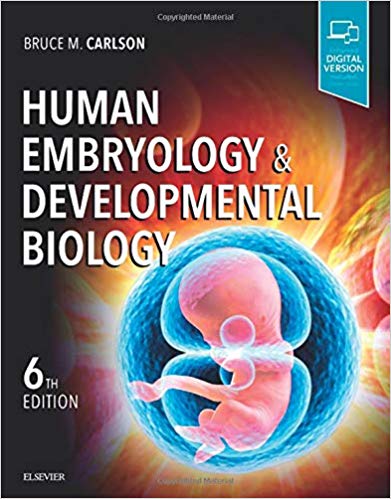 (eBook PDF)Human Embryology and Developmental Biology 6th Edition by Bruce M. Carlson MD PhD 