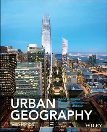 Urban Geography 3rd Edition  by Dave H. Kaplan