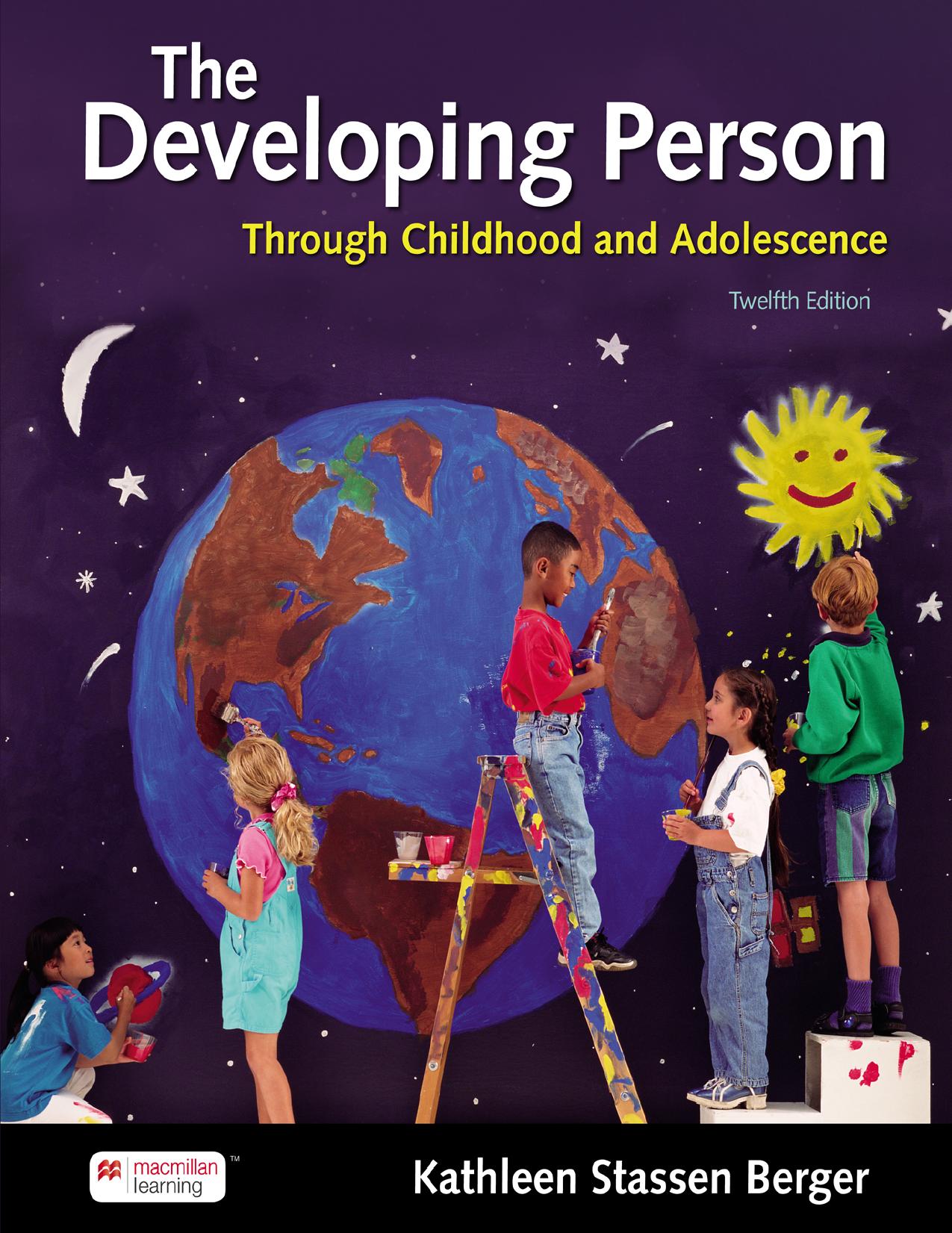 (eBook PDF)Developing Person Through Childhood and Adolescence Twelfth Edition by Kathleen Stassen Berger