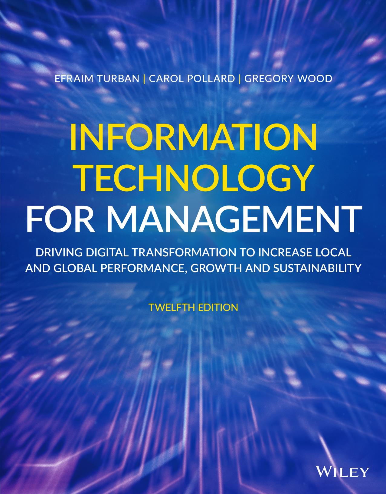 (eBook PDF)Information Technology for Management 12th Edition by Efraim Turban,Carol Pollard