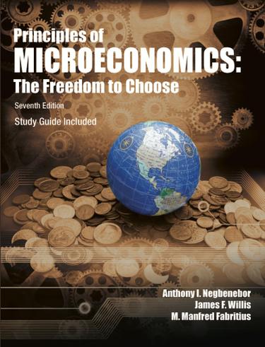 (eBook PDF)Principles of Microeconomics: The Freedom to Choose 7th Edition, Study Guide Included
