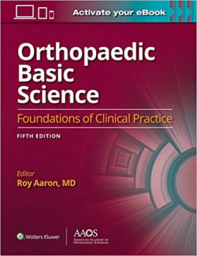 (eBook PDF)Orthopaedic Basic Science Foundations of Clinical Practice 5 by Roy Aaron M.D. 