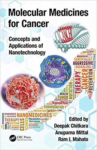 (eBook PDF)Molecular Medicines for Cancer  by Deepak Chitkara , Anupama Mittal , Ram I. Mahato 