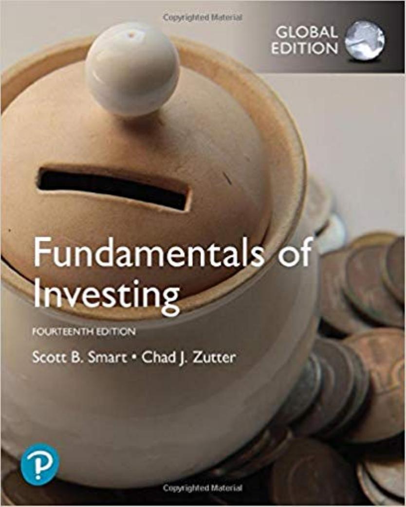 (eBook PDF)Fundamentals of Investing 14th Global Edition by Scott B. Smart,Chad J. Zutter