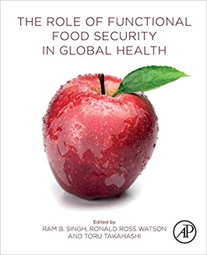 (eBook PDF)The Role of Functional Food Security in Global Health by Ronald Ross Watson , Ram B. Singh , Toru Takahashi 