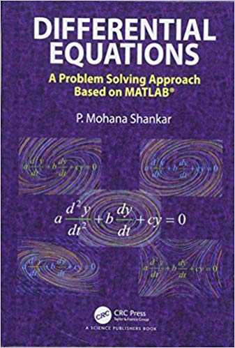 (eBook PDF)Differential Equations: A Problem Solving Approach Based on MATLAB by P. Mohana Shankar 