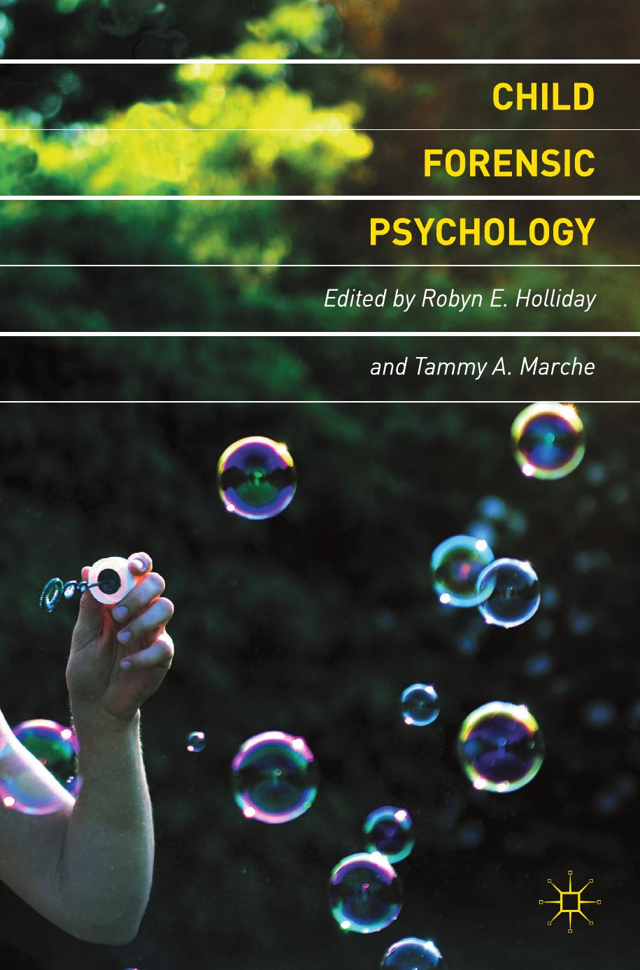 (eBook PDF)Child Forensic Psychology by Robyn E. Holliday