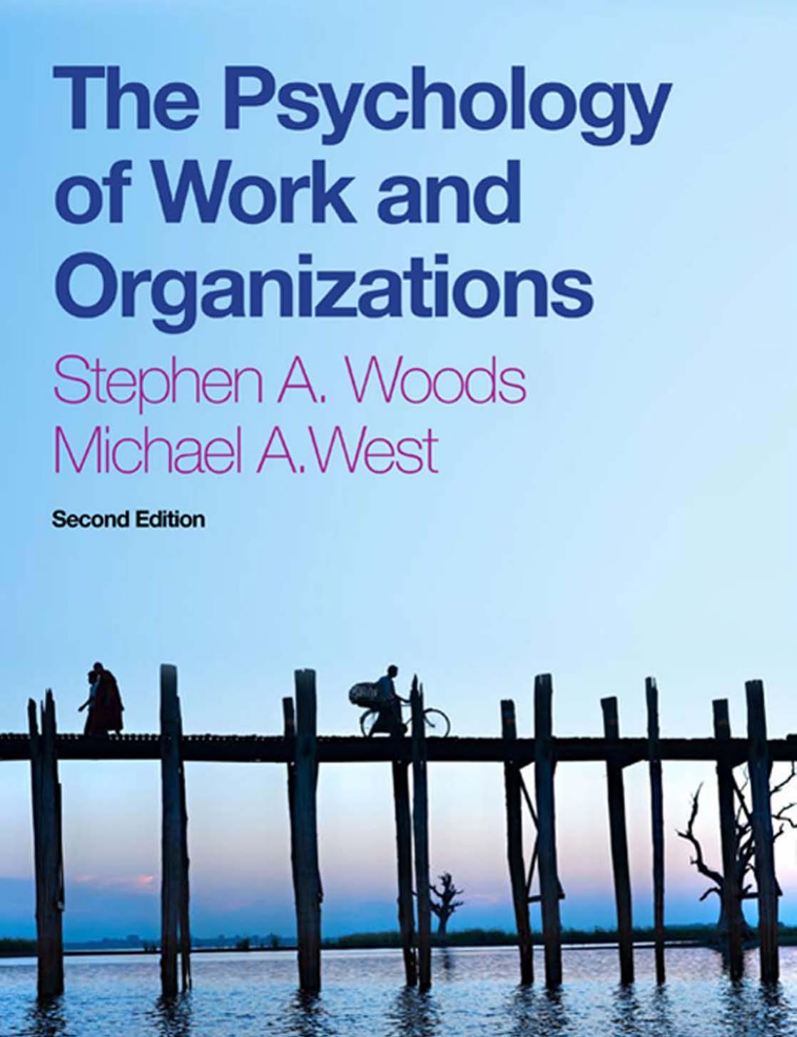 (eBook PDF)The psychology of work and organization 2nd Edition by Stephen Woods,Michael West