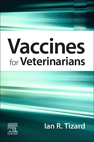 (eBook PDF)Vaccines for Veterinarians E-Book by Ian R. Tizard 