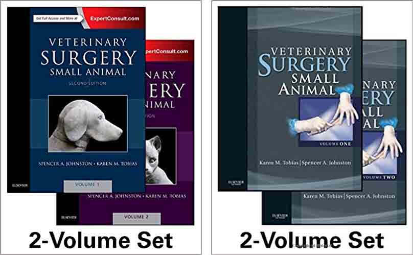 (eBook PDF)Veterinary Surgery: Small Animal Expert Consult 2-Volume Set, 2nd Edition + 1e by Spencer A. Johnston VMD DACVS , Karen M. Tobias DVM MS DACVS 