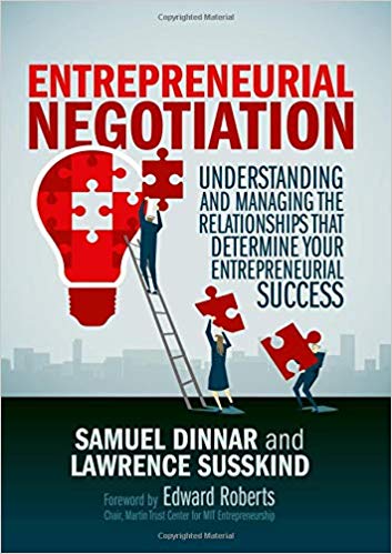 (eBook PDF)Entrepreneurial Negotiation: Understanding and Managing the Relationships that Determine Your Entrepreneurial Success by Samuel Dinnar, Lawrence Susskind