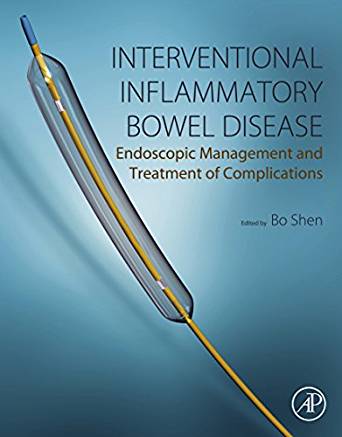 (eBook PDF)Interventional Inflammatory Bowel Disease Endoscopic Management by Bo Shen 