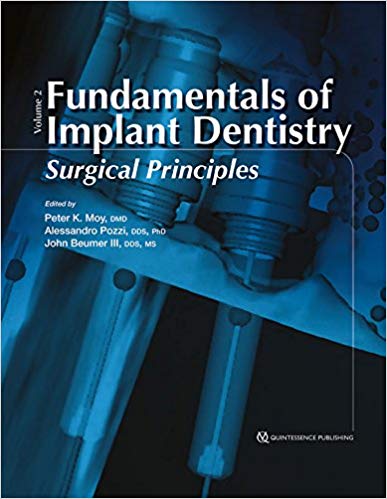 (eBook PDF)Fundamentals of Implant Dentistry: Surgical Principles: Volume 2