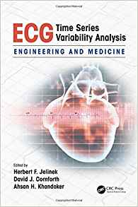 (eBook PDF)ECG Time Series Variability Analysis by Herbert F. Jelinek , David J. Cornforth , Ahsan H. Khandoker 