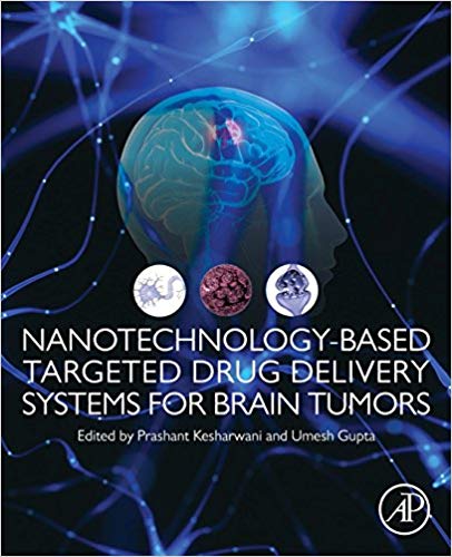 (eBook PDF)Nanotechnology-Based Targeted Drug Delivery Systems for Brain Tumors by Prashant Kesharwani , Umesh Gupta 