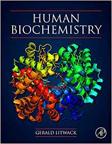 (eBook PDF)Human Biochemistry 1st Edition by Gerald Litwack 