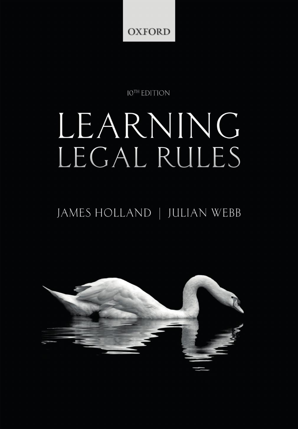 (eBook PDF)Learning Legal Rules: A Students' Guide to Legal Method and Reasoning 10th Edition by James Holland,Julian Webb