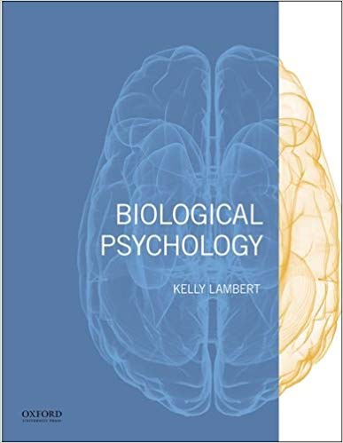 (eBook PDF)Biological Psychology, 1st Edition  by Kelly G. Lambert 