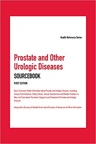 (eBook PDF)Prostate and Other Urologic Diseases Sourcebook by Kevin Hayes 