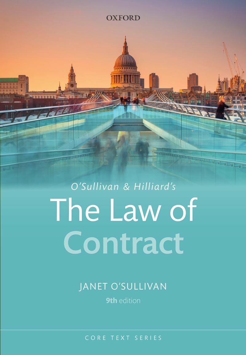 (eBook PDF)O＆＃39;Sullivan ＆amp; Hilliard＆＃39;s The Law of Contract (Core Texts Series) 9th Edition by Janet O＆＃39;Sullivan