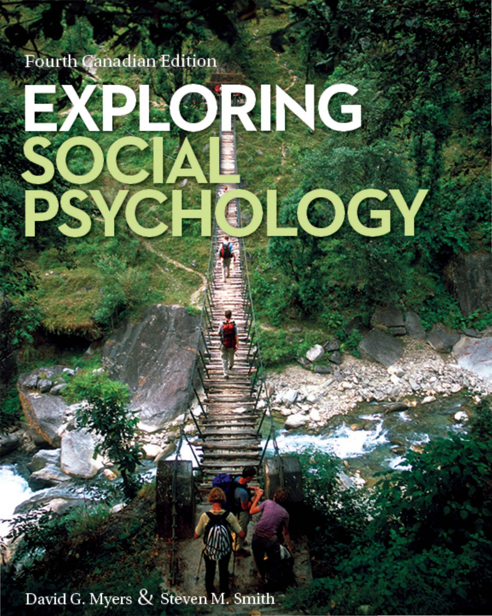 (eBook PDF)Exploring Social Psychology 4th Canadian Edition by David Myers,Steven Smith