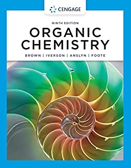 (eBook PDF)Organic Chemistry 9th Edition  by William H. Brown,Brent L. Iverson,Eric Anslyn,Christopher S. Foote