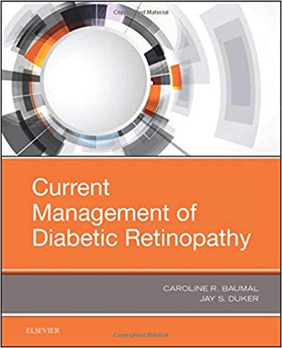 (eBook PDF)Current Management of Diabetic Retinopathy  by Caroline R. Baumal MD , Jay S. Duker MD 