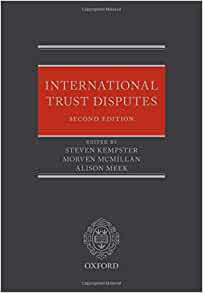 (eBook PDF)International Trust Disputes 2nd Edition by Steven Kempster , Morven McMillan , Alison Meek 