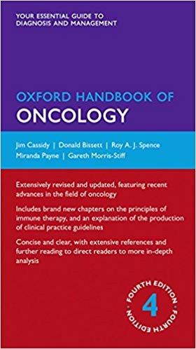 (eBook PDF)Oxford Handbook of Oncology, 4th Edition by Jim Cassidy , Donald Bissett , Roy A. J. Spence OBE , Miranda Payne , Gareth Morris-Stiff 