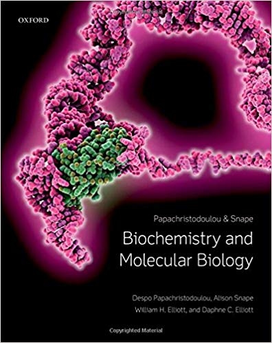 (eBook PDF)Biochemistry and Molecular Biology by Alison Snape , Despo Papachristodoulou , William H. Elliott , Daphne C. Elliott 