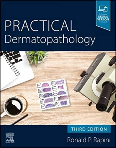 (eBook PDF)Practical Dermatopathology 3rd Edition by Ronald P. Rapini MD 