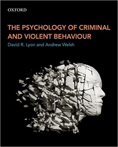(eBook PDF)The Psychology of Criminal and Violent Behaviour 1st Edition
