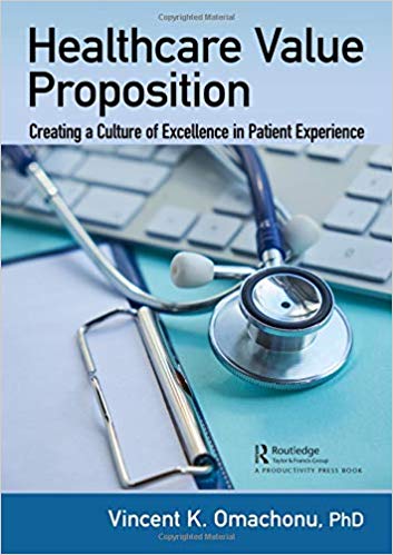 (eBook PDF)Healthcare Value Proposition by Vincent K. Omachonu 