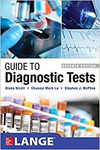 (eBook PDF)Guide to Diagnostic Tests, 7th Edition by Diana Nicoll , Chuanyi Mark Lu , Stephen J. McPhee 