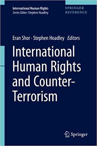 (eBook PDF)International Human Rights and Counter-Terrorism by Eran Shor, Stephen Hoadley