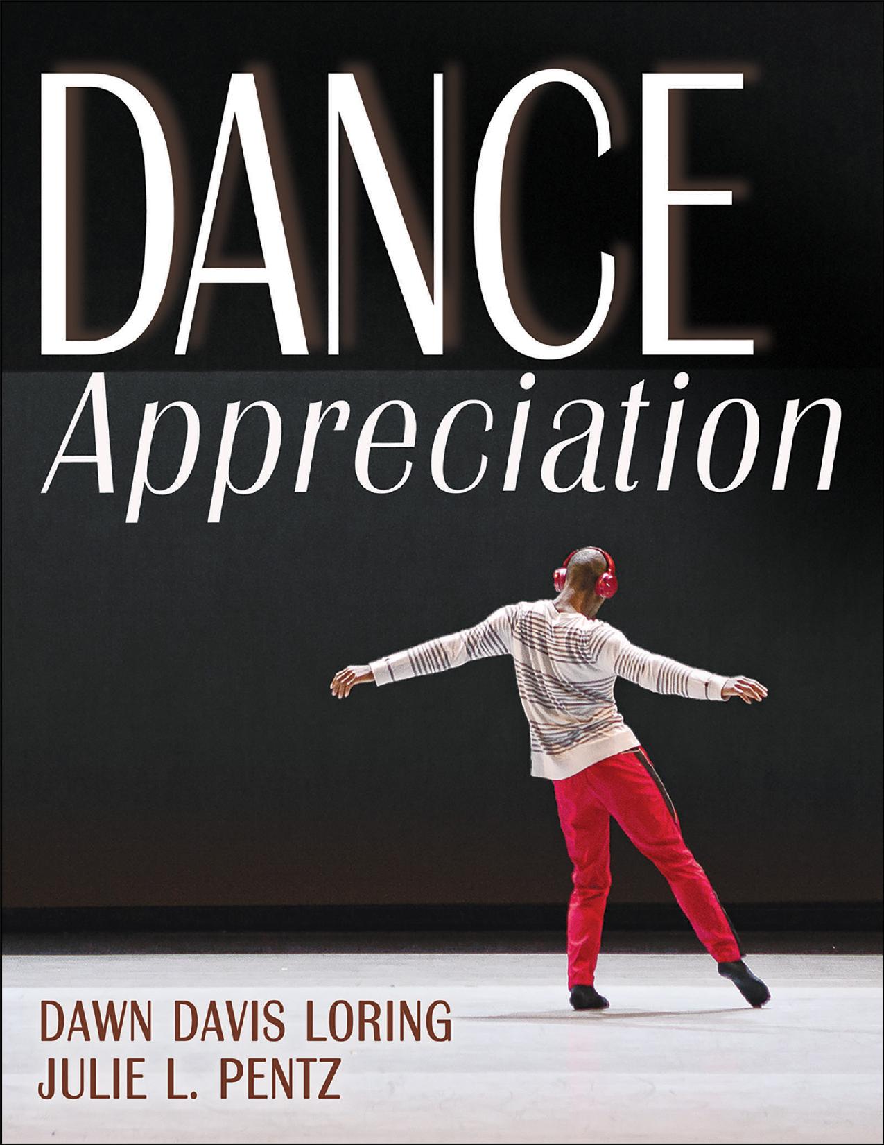 (eBook PDF)Dance Appreciation 1st Edition by Dawn Loring