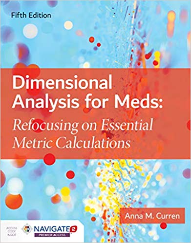 (eBook PDF)Dimensional Analysis for Meds 5th Edition by Anna M. Curren 