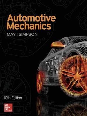 Automotive Mechanics 10th Edition by  Ed May