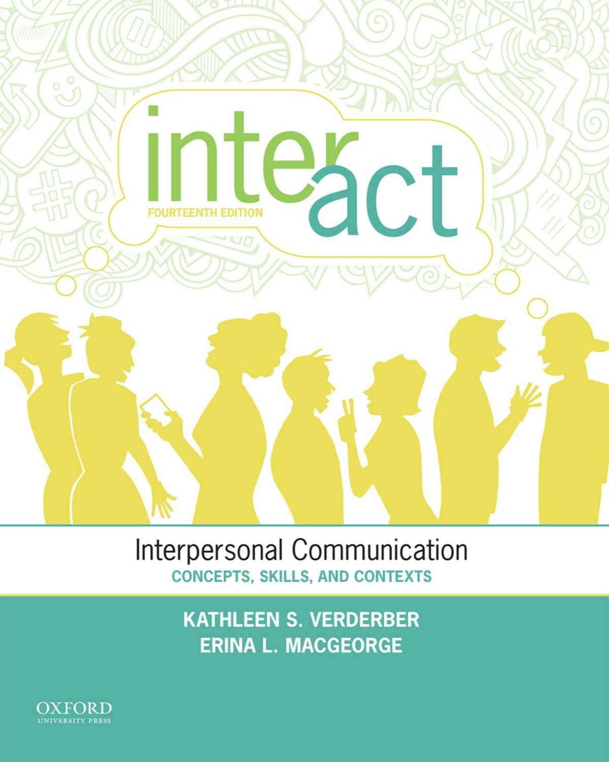 (eBook PDF)Inter-Act: Interpersonal Communication: Concepts, Skills, and Contexts 14th Edition by Kathleen S. Verderber,Erina L. MacGeorge