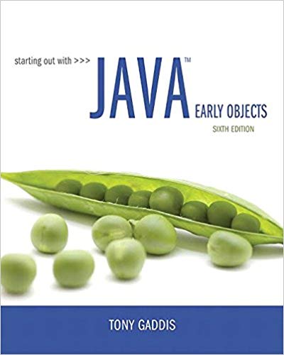 (eBook PDF)Starting Out with Java - Early Objects Sixth Edition by Tony Gaddis 