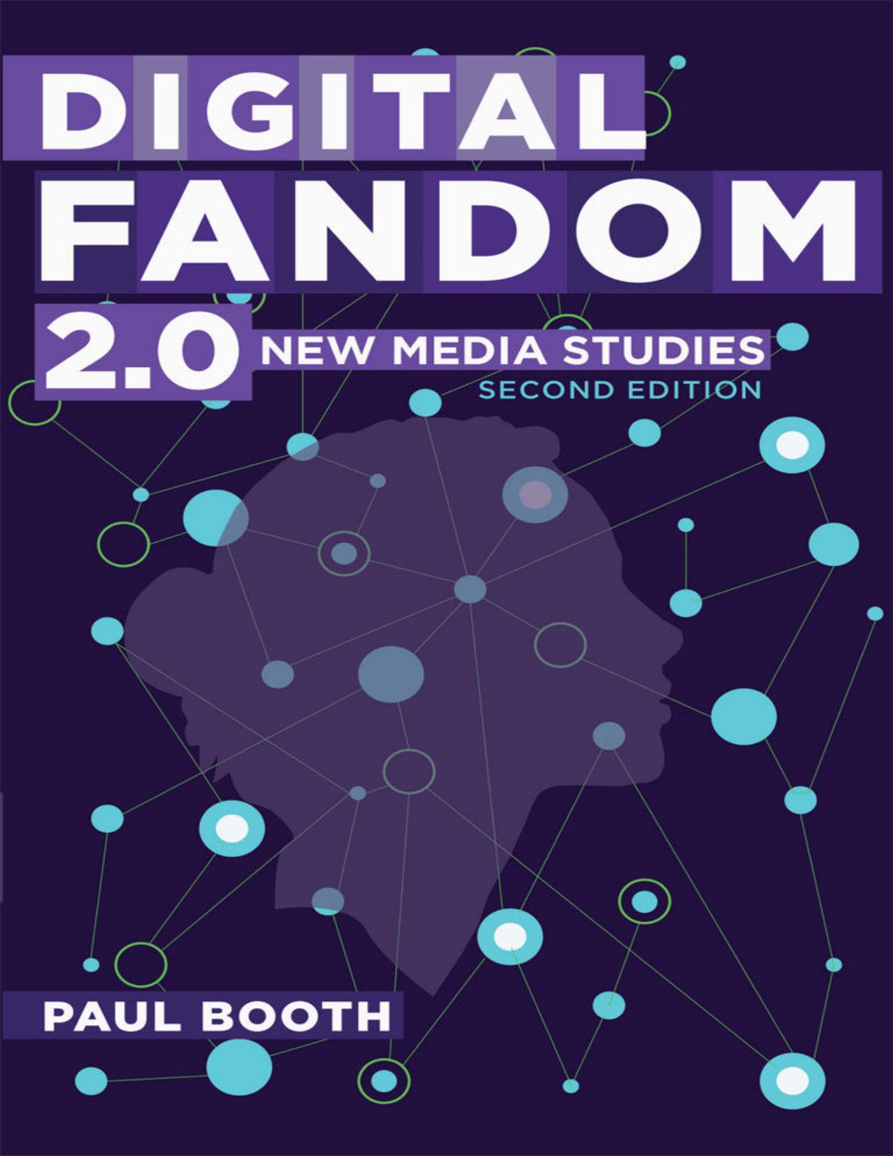 (eBook PDF)Digital Fandom 2.0: New Media Studies 2nd Edition by Paul Booth