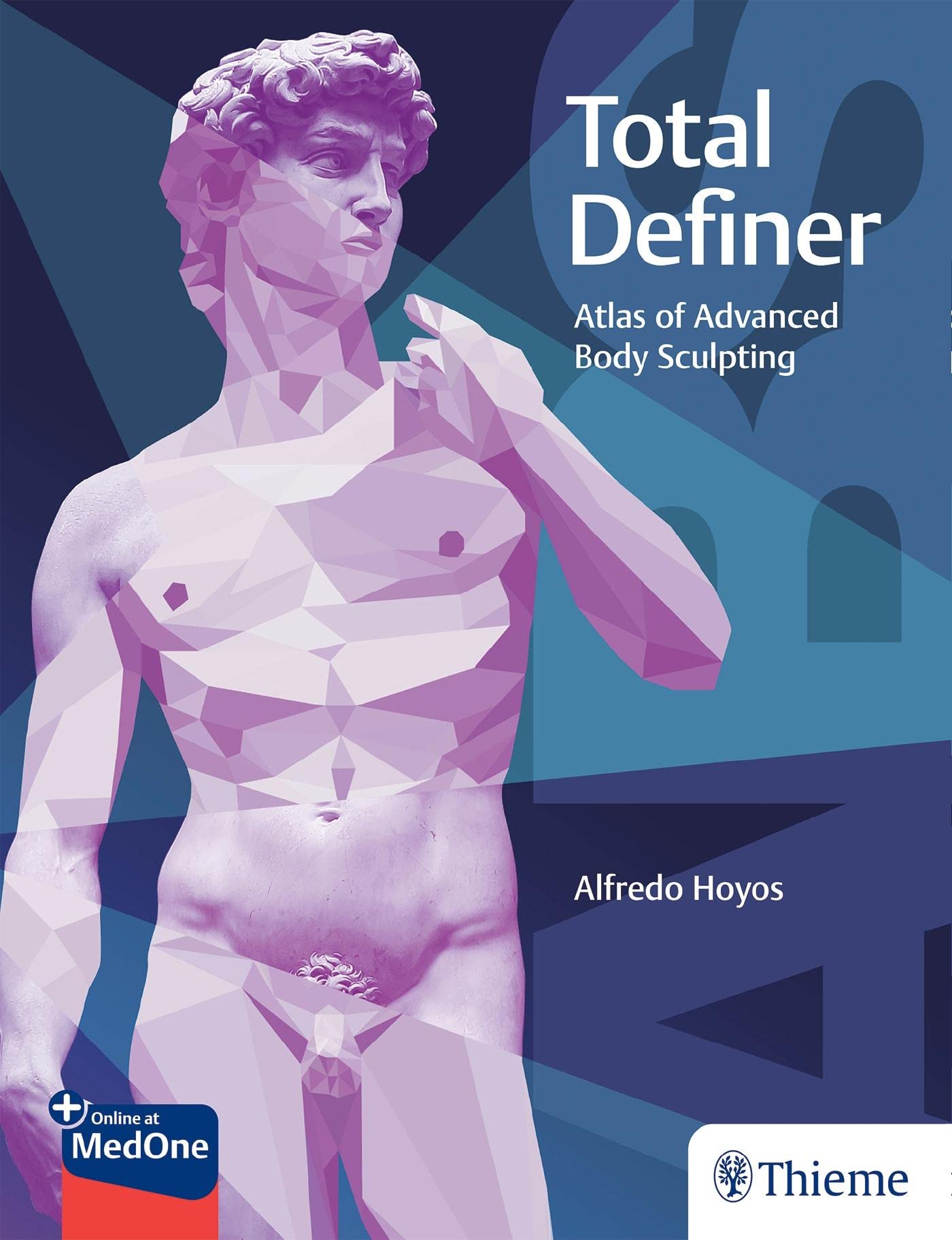 (eBook PDF)Total Definer Atlas of Advanced Body Sculpting by Alfredo Hoyos