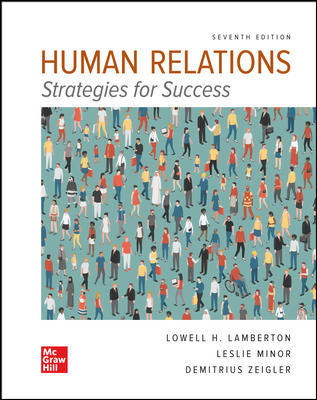 (eBook PDF)Human Relations 7th Edition by Lowell Lamberton,Leslie Minor-Evans