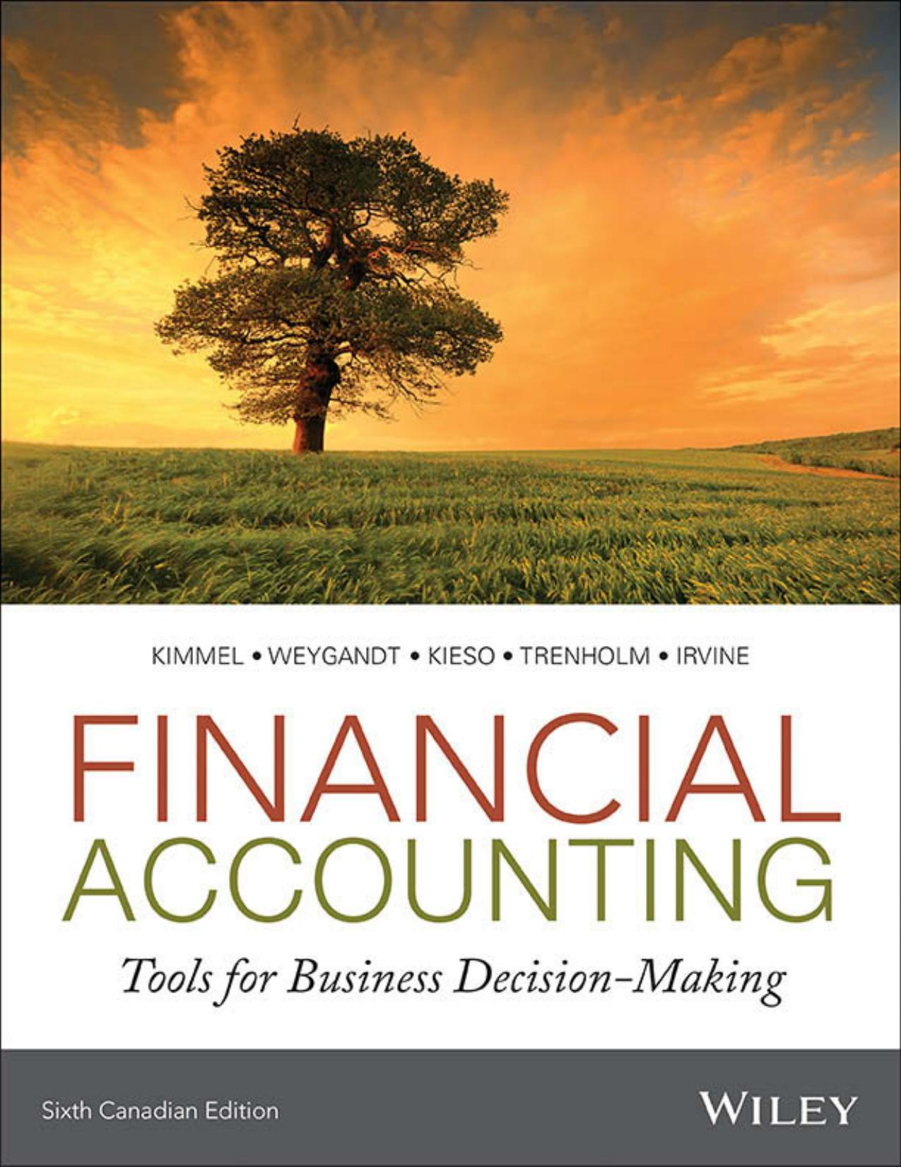 (eBook PDF)Financial Accounting Tools for Business Decision-Making, 6th Canadian Edition by Paul D. Kimmel,Jerry J. Weygandt