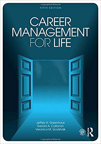 (eBook PDF)Career Management for Life 5th Edition by Jeffrey H. Greenhaus , Gerard A. Callanan , Veronica M. Godshalk 