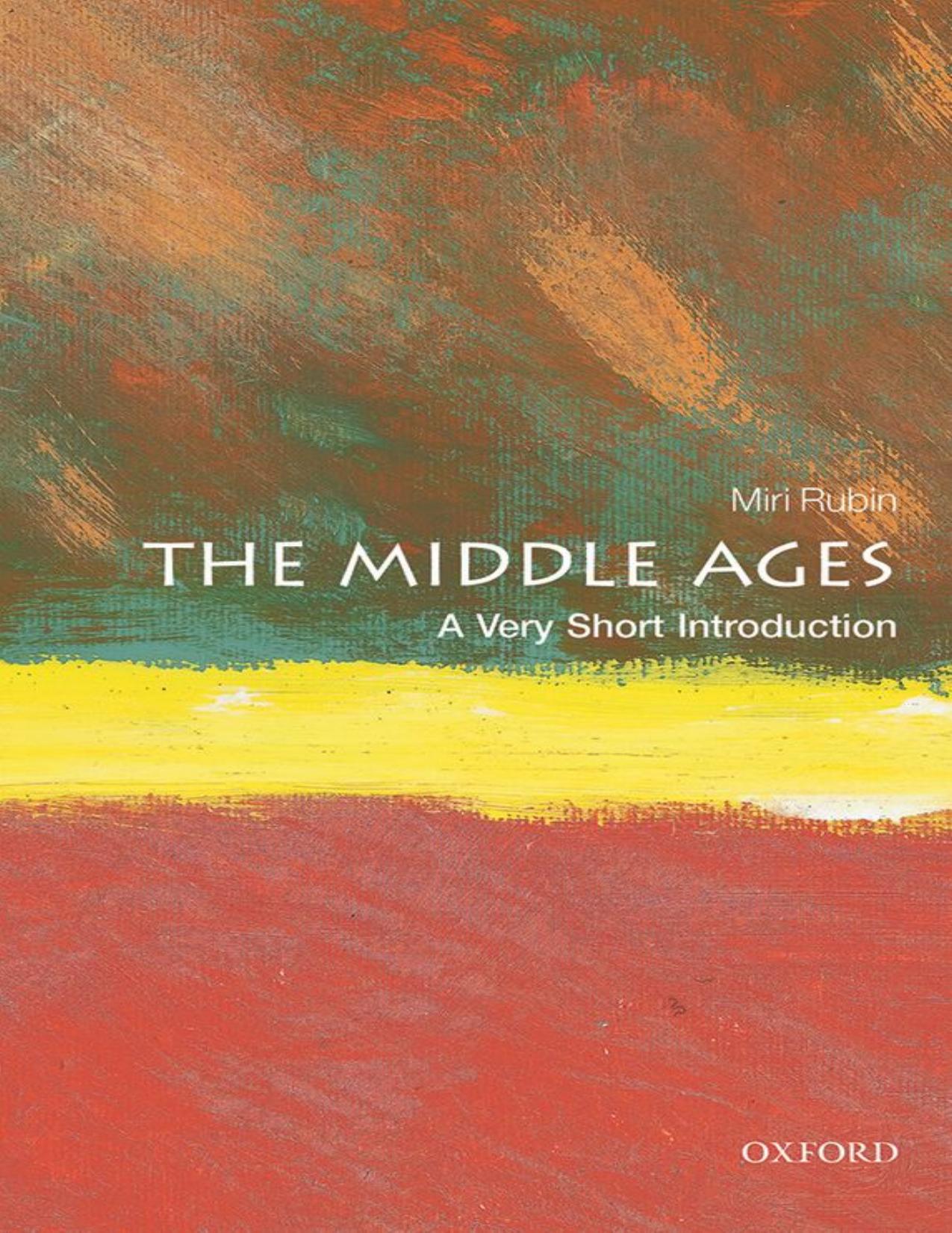 (eBook PDF)The Middle Ages: A Very Short Introduction by Miri Rubin