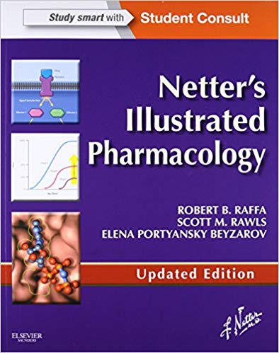 (eBook PDF)Netter s Illustrated Pharmacology Updated Edition (Robert B. Raffa PhD) by Robert B. Raffa PhD , Scott M. Rawls PhD , Elena Portyansky Beyzarov PharmD 