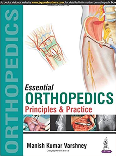 (eBook PDF)Essential Orthopedics: Principles and Practice, 2 Volume Set by Manish Kumar Varshney 