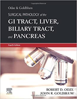 (eBook PDF)Surgical Pathology of the GI Tract, Liver, Biliary Tract and Pancreas, Fourth Edition by Robert D. Odze,John R. Goldblum