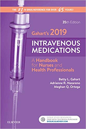 (eBook PDF)Gaharts 2019 Intravenous Medications - E-Book 35th editon by Betty L. Gahart , Adrienne R. Nazareno , RN Meghan Ortega 